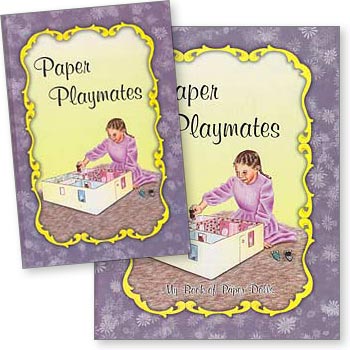 Paper Playmates - Set of Book and Paper Dolls