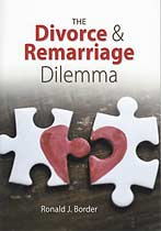 The Divorce and Remarriage Dilemma