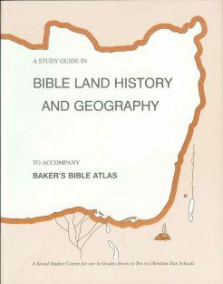 Bible History "Baker's Bible Atlas" Study Guide