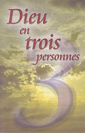 French Tract - Dieu en trois personnes [God in Three Persons] [Paq. de 50]