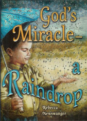 DISCOUNT - [OUT OF PRINT] God's Miracle—a Raindrop