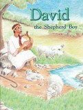David, the Shepherd Boy - [Bible People Series]